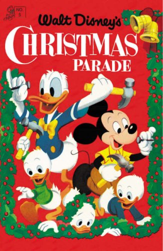 Walt Disney's Christmas Parade 5 (9781603600057) by Barks, Carl; Block, Pat; Block, Shelly; Petrucha, Stefan; Korhonen, Kari