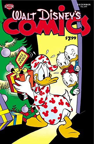 Walt Disney's Comics And Stories #697 (9781603600545) by Barks, Carl; Horn, Noel Van; Gilbert, Janet; Buettner, Carl; Kinney, Sarah