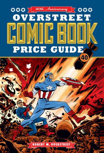 Overstreet Comic Book Price Guide Volume 40 SC - Captain America Cover (9781603601221) by Overstreet, Robert M.