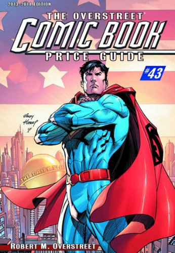 Stock image for The Overstreet Comic Book Price Guide #43 (2013-2014) Superman Cover for sale by Better World Books