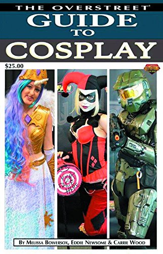 9781603601856: The Overstreet Guide To Cosplay: 5 (Overstreet Guide to Collecting SC)