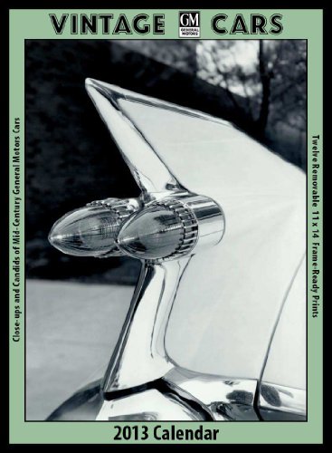 Imagen de archivo de GM Cars 2013 Vintage Calendar a la venta por Revaluation Books