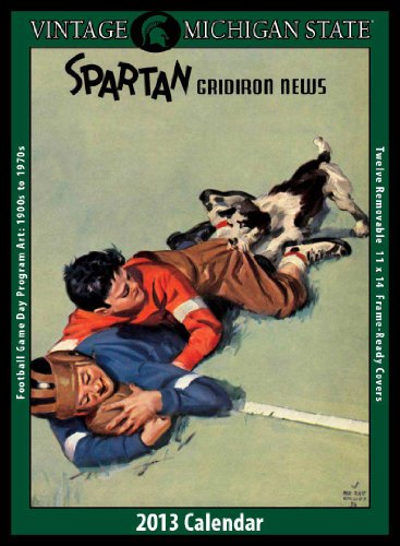 Stock image for Michigan State Spartans 2013 Vintage Football Calendar for sale by Revaluation Books