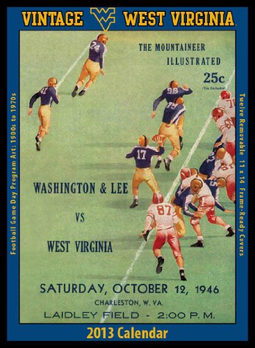 Beispielbild fr West Virginia Mountaineers 2013 Vintage Football Calendar zum Verkauf von Revaluation Books