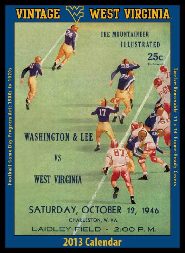 Stock image for West Virginia Mountaineers 2013 Vintage Football Calendar for sale by Revaluation Books