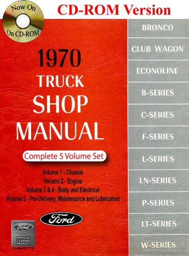 1970 Ford Truck Shop Manual (9781603710787) by Ford Motor Company