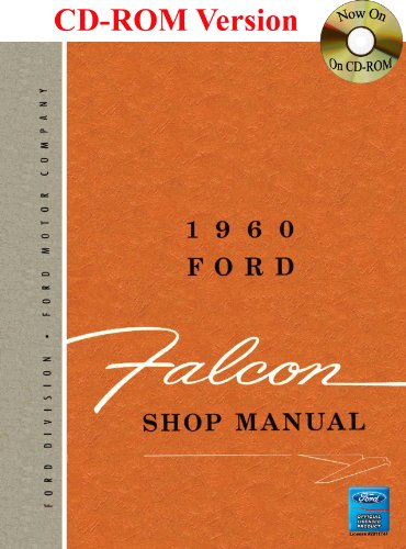 1960 Ford Falcon Shop Manual (9781603711821) by Ford Motor Company