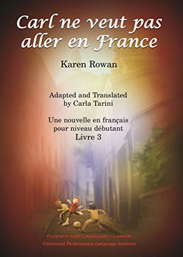 Beispielbild fr Carl ne veut pa aller en Francia (French Edition) zum Verkauf von ThriftBooks-Atlanta