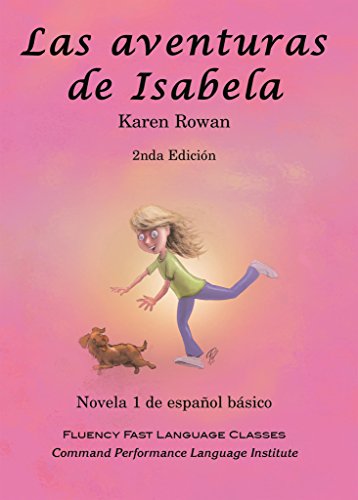 Beispielbild fr Las aventuras de Isabela (Spanish Edition) zum Verkauf von St Vincent de Paul of Lane County