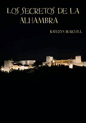 Beispielbild fr Los Secretos de la Alhambra zum Verkauf von Indiana Book Company