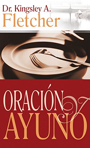 Beispielbild fr Oracion y Ayuno zum Verkauf von Better World Books