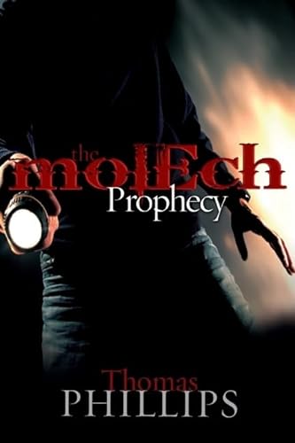 Beispielbild fr The Molech Prophecy zum Verkauf von ThriftBooks-Dallas
