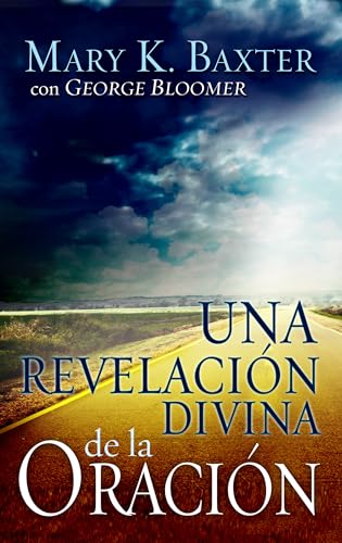 Beispielbild fr Una Revelacion Divina de la Oracion (Spanish Edition) zum Verkauf von Zoom Books Company