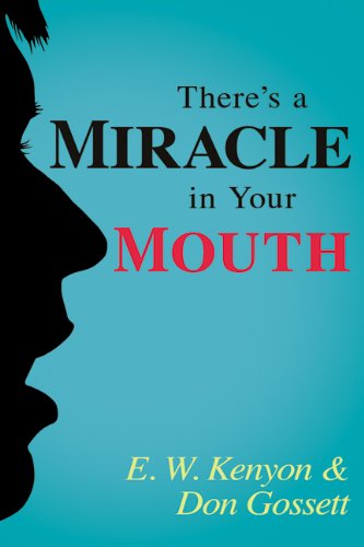 9781603740920: Theres A Miracle In Your Mouth