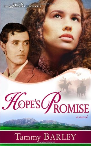 Beispielbild fr Hope's Promise (Sierra Chronicles Book 2) zum Verkauf von Wonder Book