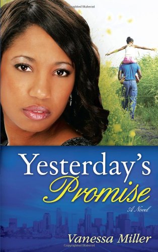 9781603742078: Yesterday's Promise (Second Chance at Love)