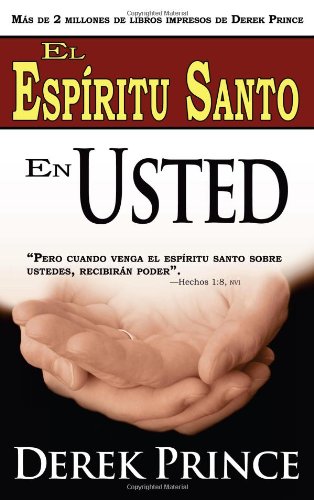 9781603742214: El Espiritu Santo en Usted