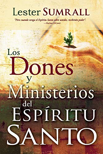 Stock image for Los dones y ministerios del Espritu Santo (Spanish Edition) for sale by GoodwillNI