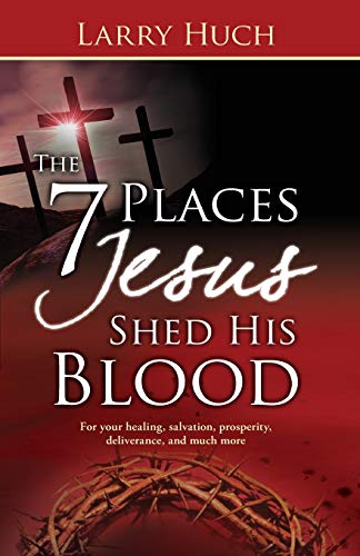 Imagen de archivo de 7 Places Jesus Shed His Blood a la venta por BooksRun