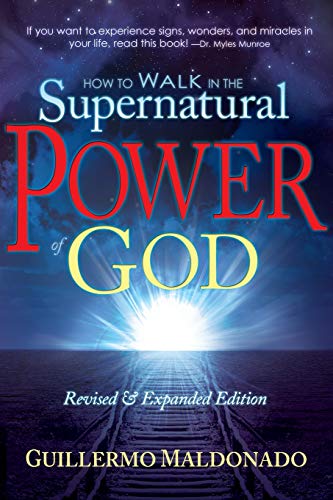 Beispielbild fr How to Walk in the Supernatural Power of God zum Verkauf von Wonder Book