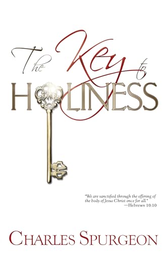 Stock image for The Key to Holiness for sale by GF Books, Inc.