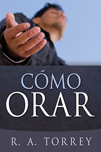 Imagen de archivo de Cmo orar (Spanish Edition) a la venta por Save With Sam