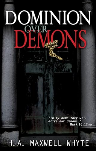 Stock image for Dominion Over Demons for sale by SecondSale