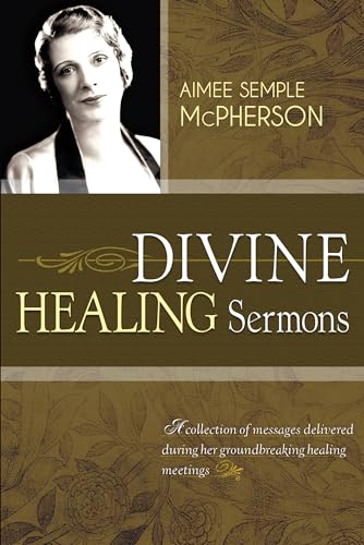 Beispielbild fr Divine Healing Sermons zum Verkauf von GF Books, Inc.