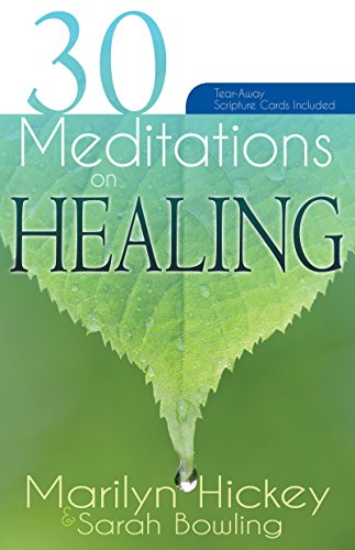 Stock image for 30 Meditations on Healing for sale by SecondSale