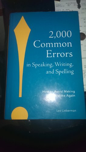 Stock image for 2,000 Common Errors in Speaking,Writing,and Spelling for sale by ThriftBooks-Atlanta