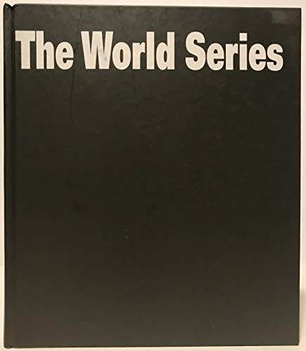 Imagen de archivo de The World Series 1903 to the Present (An Illustrated Encyclopedia of the Fall Classic) a la venta por ThriftBooks-Dallas