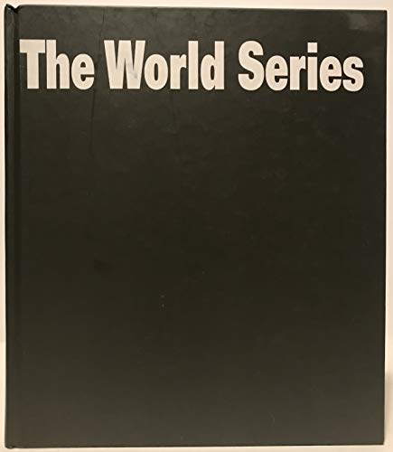 Stock image for The World Series 1903 to the Present (An Illustrated Encyclopedia of the Fall Classic) for sale by ThriftBooks-Dallas