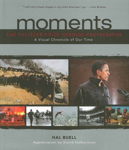 Stock image for Moments : The Pulitzer Prize Winning Photographs for sale by Better World Books