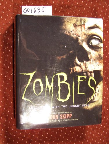 Imagen de archivo de Zombies: Encounters with the Hungry Dead a la venta por ThriftBooks-Dallas