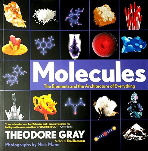 Stock image for The Molecules: Elements and the Architecture AF Everything for sale by ThriftBooks-Dallas