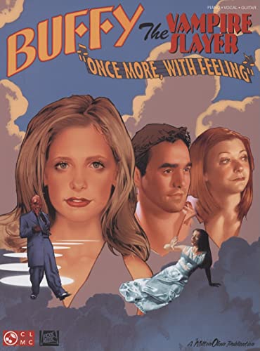Buffy the Vampire Slayer - Once More with Feeling (9781603780438) by Hal Leonard Corp.