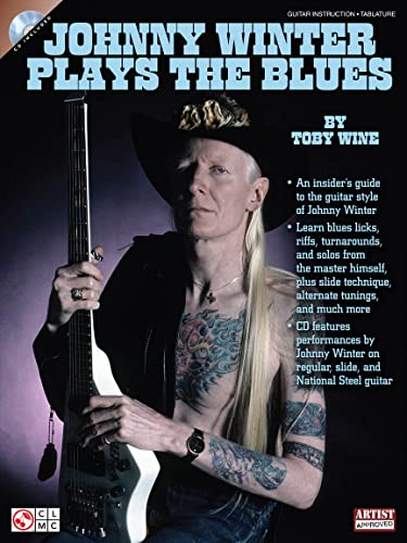 Imagen de archivo de JOHNNY WINTER PLAYS THE BLUES (BOOK/CD) Format: Paperback a la venta por INDOO