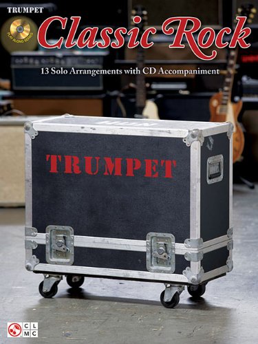 Classic Rock: for Trumpet (9781603782173) by Hal Leonard Corp.