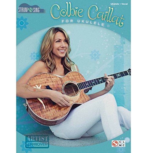 9781603784078: Colbie caillat - strum & sing ukulele ukulele