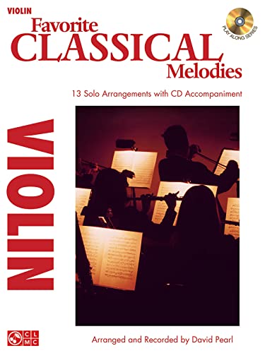 9781603784146: Favorite classical melodies violon +cd