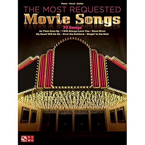 9781603789745: The Most Requsted Movie Songs: 73 Songs: Piano-vocal-guitar