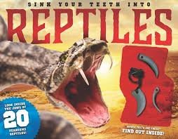 9781603803922: Sink Your Teeth Into Reptiles (with bonus inset in cover)