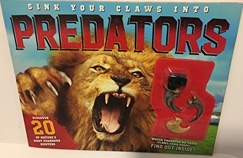 Beispielbild fr SINK YOUR CLAWS INTO PREDATORS zum Verkauf von SecondSale