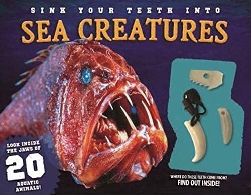 Stock image for SINK YOUR TEETH INTO SEA CREATURES for sale by Half Price Books Inc.