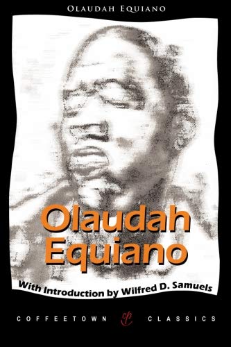 Stock image for The Interesting Narrative of the Life of Olaudah Equiano: or Gustavus Vassa, the African, Written by himself for sale by Ergodebooks