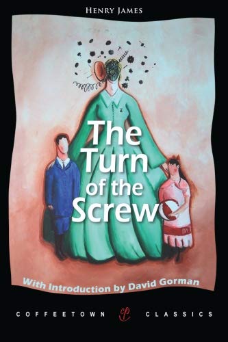 The Turn of the Screw (9781603810203) by Henry James