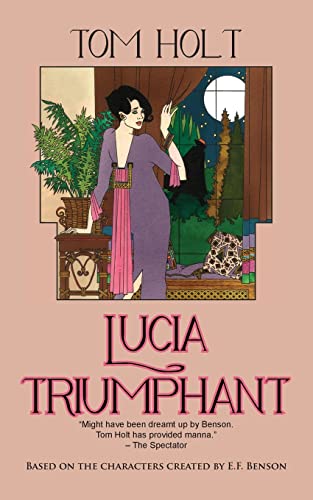 Beispielbild fr Lucia Triumphant (Lucia and Mapp) zum Verkauf von Wonder Book