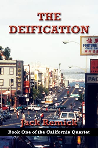 The Deification (California Quartet) (9781603811347) by Remick, Jack