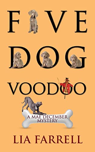 Imagen de archivo de Five Dog Voodoo (Mae December Mystery) a la venta por Blue Vase Books