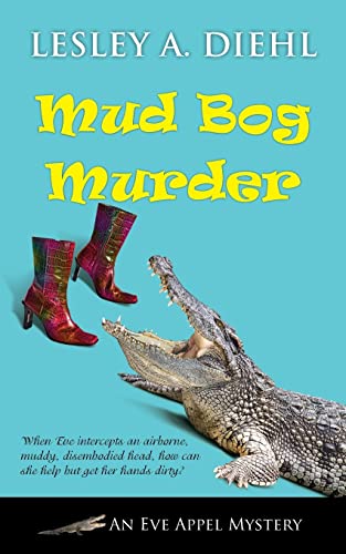 Stock image for Mud Bog Murder (Eve Appel Mystery) for sale by Lakeside Books